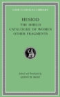 Image for The shield, catalogue of women, other fragments