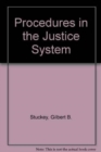 Image for Procedures in the Criminal Justice Systems