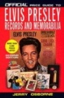 Image for Official price guide to Elvis Presley records and memorabilia