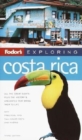 Image for Fodor&#39;s Exploring Costa Rica, 3rd Edition