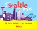 Image for Around Seattle with Kids