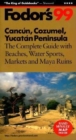 Image for Cancâun, Cozumel, Yucatâan Peninsula : Complete Guide with Beaches, Water Sports, Markets and Maya Ruins