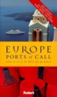 Image for Europe ports of call 2000  : city sights, old world tours, the best shops and recommended excursions when you go ashore : What to Do and See When You Go Ashore