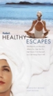 Image for Fodor&#39;s healthy escapes