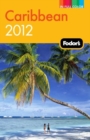 Image for Fodor&#39;s Caribbean 2012