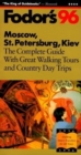 Image for Moscow, St. Petersburg &amp; Kiev  : the complete guide with day trips : The Complete Guide with Day Trips