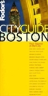 Image for Fodor&#39;s CITYGUIDE Boston