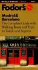 Image for Madrid &amp; Barcelona : Tours and Special Events in Spain&#39;s Greatest Cities