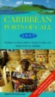 Image for Caribbean ports of call 1997 : Where to Dine and Shop and What to See and Do When You Go Ashore