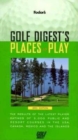 Image for &quot;Golf Digest&#39;s&quot; Best Places to Play