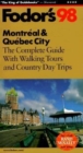 Image for Montrâeal &amp; Quâebec City  : the complete guide with walking tours and country day trips : Complete Guide with Walking Tours and Country Day Trips