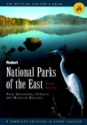 Image for National Parks and seashores of the East : Complete Guide to the 28 Best-loved Parks, Forests and Seashores of the Eastern USA