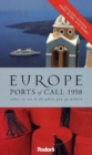 Image for Europe ports of call  : city sights, old world tours, the best shops and recommended excursions when you go ashore : City Sights, Old World Tours, the Best Shops and Recommended Excursions When You Go Ashore
