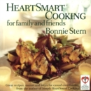 Image for HeartSmart Cooking for Family and Friends : Great Recipes, Menus and Ideas for Casual Entertaining