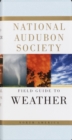 Image for National Audubon Society Field Guide to Weather : North America