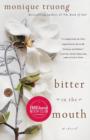 Image for Bitter in the mouth: a novel