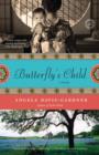 Image for Butterfly&#39;s child: a novel