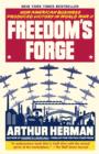 Image for Freedom&#39;s forge: how American business produced victory in World War II