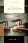 Image for Life on the Mississippi: (A Modern Library E-Book)