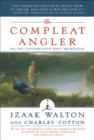 Image for Compleat Angler: Or, the Contemplative Man&#39;s Recreation (A Modern Library E-Book)