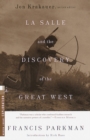 Image for La Salle and the discovery of the Great West.