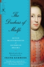 Image for The Duchess of Malfi  : seven masterpieces of Jacobean drama