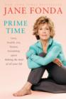 Image for Prime time: creating a great third act