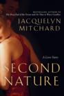 Image for Second nature: a love story