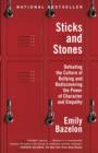 Image for Sticks and stones: the new problem of bullying and how to solve it