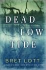 Image for Dead Low Tide: A Novel