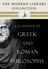 Image for Modern Library Collection of Greek and Roman Philosophy 3-Book Bundle: Meditations; Selected Dialogues of Plato; The Basic Works of Aristotle