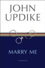 Image for Marry me: a romance
