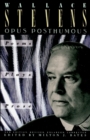 Image for Opus Posthumous : Poems, Plays, Prose