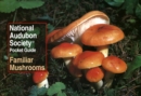 Image for National Audubon Society Pocket Guide: Familiar Mushrooms