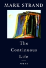 Image for The Continuous Life