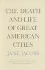 Image for The Death and Life of Great American Cities