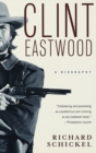 Image for Clint Eastwood : A Biography