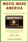Image for Movie-made America  : a cultural history of American movies