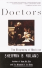 Image for Doctors : The Biography of Medicine