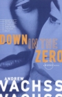 Image for Down in the Zero