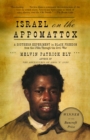 Image for Israel on the Appomattox : A Southern Experiment in Black Freedom from the 1790s Through the Civil War