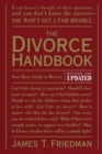 Image for The Divorce Handbook : Your Basic Guide to Divorce (Revised and Updated)