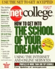 Image for Your Personal Net College : How to Get into the School of Your Dreams Using the Internet and Online Servi
