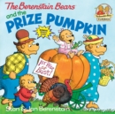 Image for The Berenstain Bears and the Prize Pumpkin