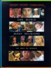 Image for One World, Many Religions : The Ways We Worship