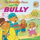 Image for The Berenstain Bears and the Bully