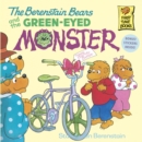 Image for The Berenstain Bears and the Green-Eyed Monster