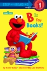 Image for B is for Books!