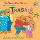 Image for The Berenstain Bears and Too Much Teasing