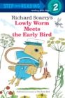 Image for Richard Scarry&#39;s Lowly Worm Meets the Early Bird